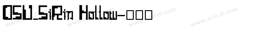 DSU_SiRin Hollow字体转换